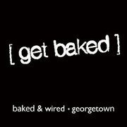bakedandwired